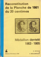 Reconstitution De La Planche De 1861 Du 20 Centimes Médaillon Dentelé 1863-1865 G. Guyaux & V. Meulebrouck H6 - Philately And Postal History