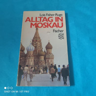 Lois Fisher Ruge - Alltag In Moskau - Other & Unclassified