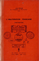 L'oblitération Française (initiation) Pothion H51 - Philatélie Et Histoire Postale