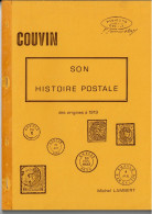 Couvin Son Histoire Postale Des Origine à 1919 Par M. Lambert H 178 - Philatélie Et Histoire Postale