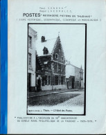 Postes, Messagers, Piétons En Thudinie Par Paul Sandra Et Roger Lacomblez H 118 - Philately And Postal History