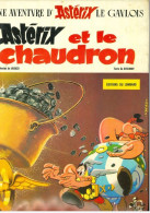 Astérix Et Le Chaudron (Editions Du Lombard 1969) - Asterix