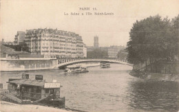 FRANCE - Paris - La Seine à L'Île Saint Louis - Carte Postale Ancienne - De Seine En Haar Oevers