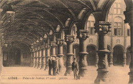 BELGIQUE - Liège - Palais De Justice Première Cour - Galerie - Carte Postale Ancienne - Liège