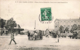 FRANCE - Paris - Place De La Chapelle - Gare Aux Marchandises - Carte Postale Ancienne - Places, Squares