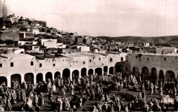 GHARDAIA LE MARCHE - Ghardaïa