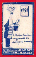 Petit Calendrier Agenda Publicitaire De 1931,12 Pages. St. Galmier- Badoit, Source De Santé. - Formato Piccolo : 1901-20