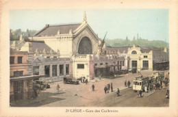 BELGIQUE - Liège - Gare Des Cuillemins  - Animé - Colorisé - Carte Postale Ancienne - Lüttich