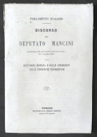 Parlamento Italiano - Discorso Del Deputato Mancini Sulla Questione Romana 1861 - Altri & Non Classificati