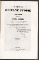 Di Alcune Odierne Utopie - Discorso Di Andrea Zambelli - Università Pavia - 1843 - Altri & Non Classificati