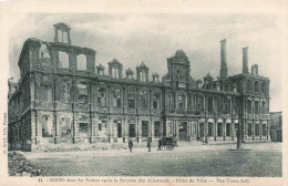 FRANCE - Reims - Les Ruines Après La Retraite Des Allemands - Hôtel De Ville - Carte Postale Ancienne - Reims