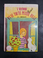 L'histoire D'une Toute Petite Fille J.l. Brisley +++TRES BON ETAT+++ - Bibliothèque Rose