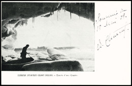 Lettre Carte Postale "expéditon Antarctique Charcot 1903 - 1905 - Entrée D'une Grotte" Avec Texte Autographe Signé "Souv - Other & Unclassified