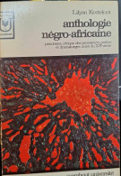 Lilyan Kesteloot - Anthologie Négro-Africaine - Art