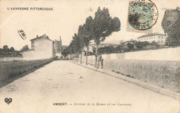 Ambert * Avenue De La Masse Et Les Couvents - Ambert