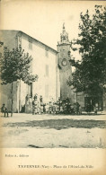 83 - Tavernes - Place De L'Hôtel De Ville - Tavernes