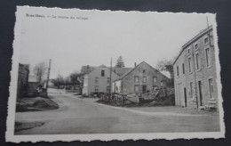 Bras-Haut - Le Centre Du Village - Edit. Collard Et Louis à Bras-Bas - Editions Maison A. Smetz, St-Servais - Libramont-Chevigny