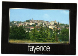 Fayence - Pittoresque Village Du Pays Varois à Proximité Du Lac De St-Cassien - Fayence