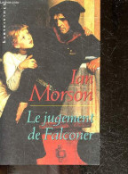 Le Jugement De Falconer - Collection Labyrinthes N°44 - Ian Morson, Delhomme Catherine (traduction) - 1999 - Altri & Non Classificati