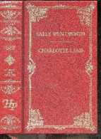 Tu M'as Menti De Sally Wentworth + Reserve Aux Adultes De Charlotte Lamb - Collection Harlequin Prestige - CHARLOTTE LAM - Altri & Non Classificati