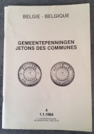 4197 Catalogus Gemeentepenningen 1984 - Tokens Of Communes