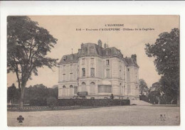 Carte France 63 - Environs D'Aigueperse - Châteaui De La Cagnière - PRIX FIXE - Aigueperse