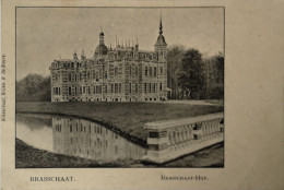 Brasschaat - Brasschaet // Brasschaat Hof 190? Uitg. R. De Bievre - Brasschaat