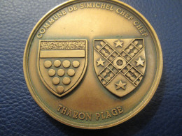 Médaille De Table Souvenir/ Commune De ST Michel Chef Chef  Tharon Plage / Loire Atlantique/ Bretagne    MED477 - Autres & Non Classés