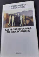 "La Scomparsa Di Majorana" Di Leonardo Sciascia - Historia Biografía, Filosofía