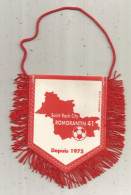 Fanion, Sports, Football, Saint Roch City, Romorantin 41, Depuis 1975, 2 Scans, 115 X 115 Mm - Sonstige & Ohne Zuordnung