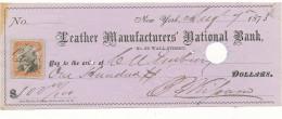 1873 USA STATI UNITI ASSEGNO LEATHER MANUFACTURERS NATIONAL BANK CON BOLLO 2 CENT - Chèques & Chèques De Voyage