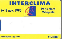 CARTE-MAGNETIQUE-SALON-1995-SALON INTERCLIMA-PARIS NORD VILLEPINTE-VISITEUR-TBE- - Cartes De Salon Et Démonstration