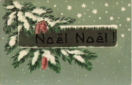 FÊTES ET VOEUX -  Noël Noël - Pommes De Pins - Colorisé - Carte Postale Ancienne - Otros & Sin Clasificación