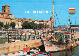 La Ciotat * Le Port Et Gros Plan Sur Un Bateau De Pêche - La Ciotat