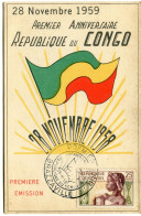 PREMIER ANNIVERSAIRE  REPUBLIQUE Du CONGO - 28 NOVEMBRE  1959 - - Autres & Non Classés