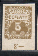 CZECH CECA CZECHOSLOVAKIA CESKA CECOSLOVACCHIA 1918 1920 POSTAGE DUE DOPLATIT 5h MNH - Postage Due