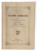 Di Quanto G. Tommasini Operò Per Avanzamento Medicina - Cenni Biografici - 1847 - Altri & Non Classificati