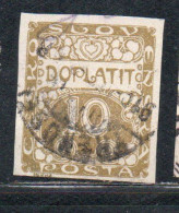 CZECH CECA CZECHOSLOVAKIA CESKA CECOSLOVACCHIA 1918 1920 POSTAGE DUE DOPLATIT 10h USED USATO OBLITERE' - Timbres-taxe