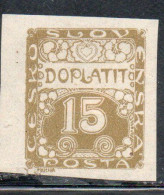 CZECH CECA CZECHOSLOVAKIA CESKA CECOSLOVACCHIA 1918 1920 POSTAGE DUE DOPLATIT 15h MH - Strafport