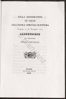 P. Carpanelli - Distribuzione Premi Alla Scuola Comunale Di Pittura - Pavia 1847 - Altri & Non Classificati