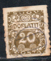 CZECH CECA CZECHOSLOVAKIA CESKA CECOSLOVACCHIA 1918 1920 POSTAGE DUE DOPLATIT 20h USED USATO OBLITERE' - Postage Due