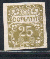 CZECH CECA CZECHOSLOVAKIA CESKA CECOSLOVACCHIA 1918 1920 POSTAGE DUE DOPLATIT 25h USED USATO OBLITERE' - Segnatasse