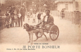 CPA 13 ATTELAGE A CHIEN / JE PORTE BONHEUR / TOUR DU MONDE - Autres & Non Classés