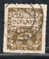 CZECH CECA CZECHOSLOVAKIA CESKA CECOSLOVACCHIA 1918 1920 POSTAGE DUE DOPLATIT 25h USED USATO OBLITERE' - Portomarken