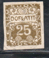 CZECH CECA CZECHOSLOVAKIA CESKA CECOSLOVACCHIA 1918 1920 POSTAGE DUE DOPLATIT 25h USED USATO OBLITERE' - Portomarken