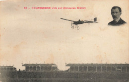 Aviation * Aviateur DELAGRANGE Vole Sur Monoplan Blériot * Avion Monoplan - Aviatori