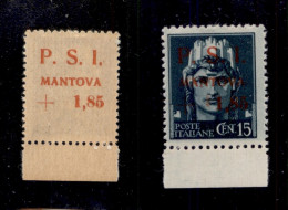 C.L.N. - Mantova - 1945 - 15 Cent + 1,85 Lire (2aa) - Soprastampe Recto Verso - Gomma Integra (1.500) - Andere & Zonder Classificatie