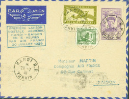 Cachet 1ère Liaison Postale Aérienne Régulière Hanoi Saigon En 5h Par Air France 30 7 1938 CAD Hanoi 29 7 38 - Poste Aérienne
