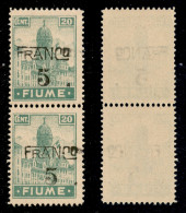 Occupazioni I Guerra Mondiale - Fiume - 1919 - Franco 5 Su 20 Cent (C76 - Carta C) - Coppia Verticale Con Soprastampe Di - Andere & Zonder Classificatie