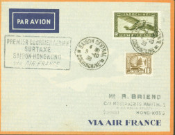 Cachet Premier Courrier Aérien Surtaxé Saigon Hong Kong Via Air France YT PA N°30 + 155 CAD Saigon Central 5 10 38 - Luchtpost